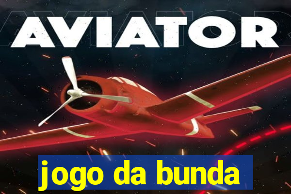 jogo da bunda